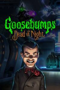 Скачать Goosebumps Dead of Night