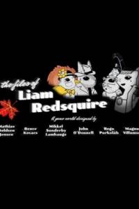Скачать The Files of Liam Redsquire