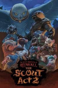 Скачать The Lost Legends of Redwall: The Scout Act 2