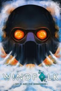 Скачать Windfolk: Sky is just the Beginning