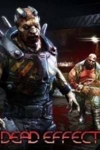 Скачать Dead Effect
