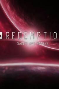 Скачать Redemption: Saints And Sinners