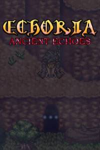Скачать ECHORIA: Ancient Echoes