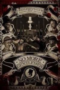 Скачать No More Gentlemen