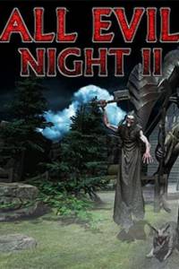 Скачать All Evil Night 2