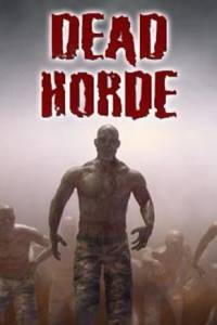 Скачать Dead Horde