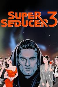 Скачать Super Seducer 3: The Final Seduction