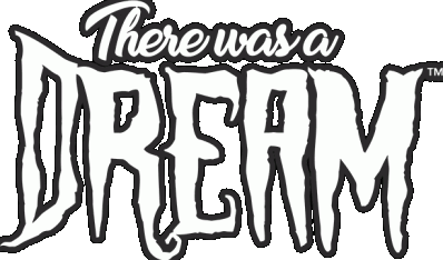 There Was A Dream Логотип