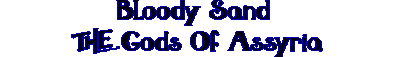 Bloody Sand: The Gods Of Assyria Логотип
