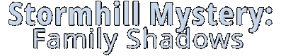 Stormhill Mystery: Family Shadows Логотип