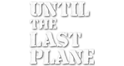 Until the Last Plane Логотип