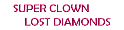 Super Clown: Lost Diamonds Логотип