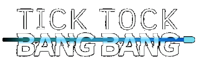 Tick Tock Bang Bang Логотип