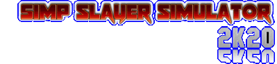 Simp Slayer Simulator 2K20 Логотип