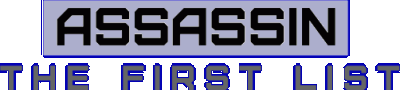 ASSASSIN: The First List Логотип
