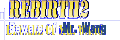 Rebirth: Beware of Mr. Wang Логотип