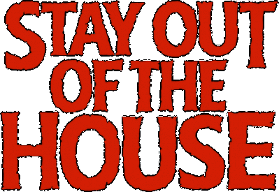 Stay Out of the House Логотип