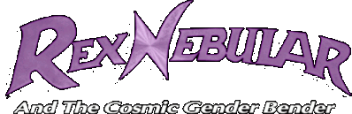 Rex Nebular and the Cosmic Gender Bender Логотип