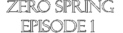 Zero spring episode 1 Логотип