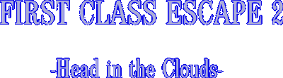 First Class Escape 2: Head in the Clouds Логотип