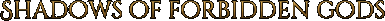 Shadows of Forbidden Gods Логотип