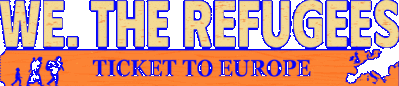 We. The Refugees: Ticket to Europe Логотип