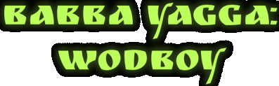 Babba Yagga: Woodboy Логотип