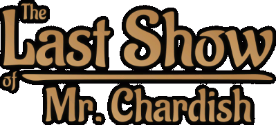 The Last Show of Mr. Chardish Логотип