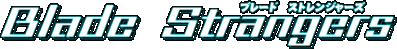Blade Strangers Логотип