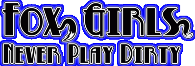 Fox Girls Never Play Dirty Логотип