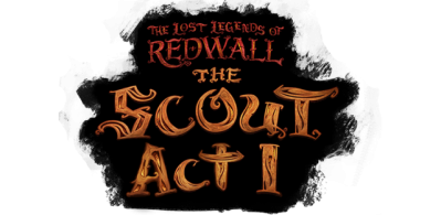 The Lost Legends of Redwall: The Scout Act 1 Логотип