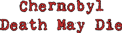 CHERNOBYL - Death May Die Логотип
