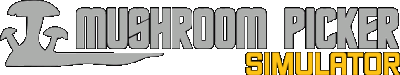 Mushroom Picker Simulator Логотип