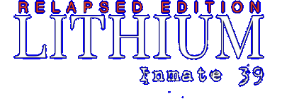 Lithium Inmate 39 Relapsed Edition Логотип