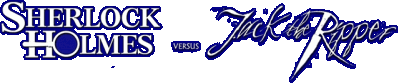 Sherlock Holmes versus Jack the Ripper Логотип