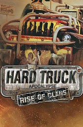 Hard Truck Apocalypse: Rise Of Clans / Ex Machina: Meridian 113