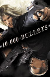 10,000 Bullets