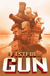 A Fistful of Gun