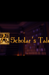 A Scholar’s Tale