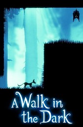 A Walk in the Dark