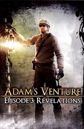 Adam's Venture: Episode 3 - Revelations