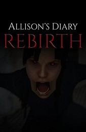 Allison's Diary: Rebirth