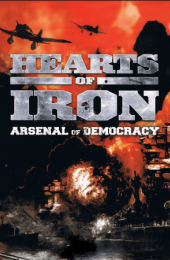 Arsenal of Democracy: A Hearts of Iron Game