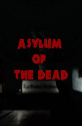 Asylum of the Dead