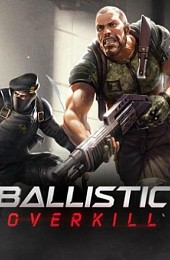 Ballistic Overkill