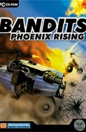 Bandits: Phoenix Rising