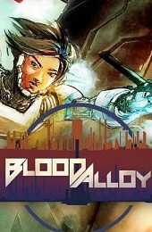 Blood Alloy: Reborn