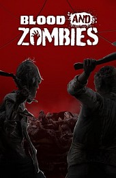 Blood And Zombies