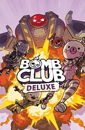 Bomb Club Deluxe