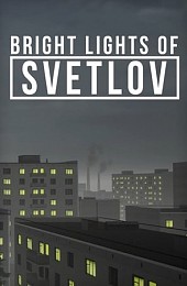 Bright Lights of Svetlov